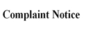 Complaint Notice